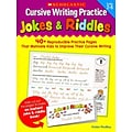 Scholastic Cursive Writing Practice, Jokes & Riddles, Grades 2-5