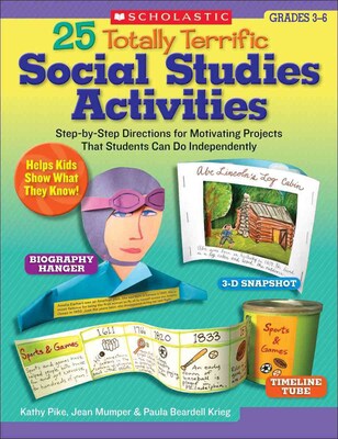 Scholastic 25 Totally Terrific Social Studies Activities (9780439498302)