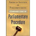 American Institute of Parliamentarians Standard Code of Parliamentary Procedure