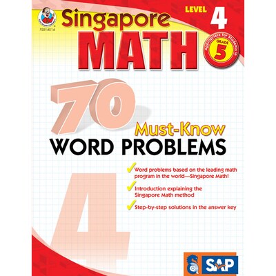 Singapore Math 70 Must-Know Word Problems Resource Book, Level 4, Grade 5