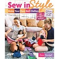 C&T Publishing FunStitch Studio Sew in Style: Make Your Own Doll Clothes Book
