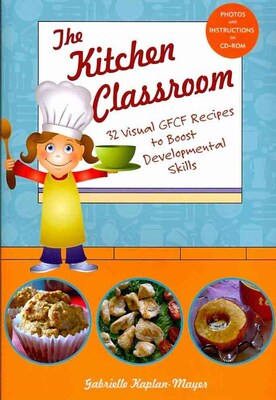 Woodbine House The Kitchen Classroom Book