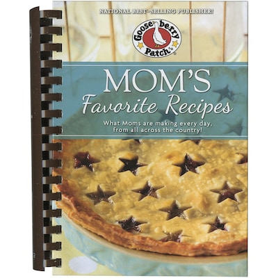 Gooseberry Patch® Moms Favorite Recipes Cookbook