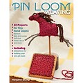 Stackpole Books Pin Loom Weaving: 40 Projects for Tiny Hand Looms Paperback Book