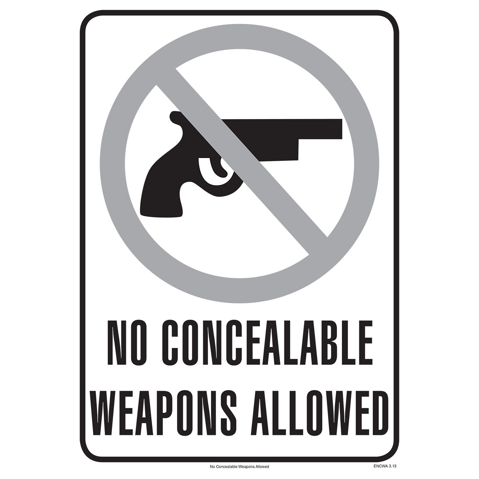 ComplyRight No Concealable Weapons Allowed Poster (ENCWA)