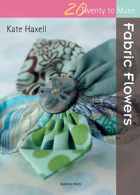 Fabric Flowers (Twenty to Make)