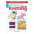 Everything the Internet Didnt Teach You About Knitting