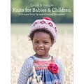 Quick & Simple Knits for Babies and Children: 8 Designs from Up-and-Coming Designers!