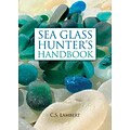 Sea Glass Hunters Handbook