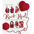 Knit Red: Stitching for Womens Heart Health (Stitch Red)