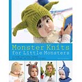 Monster Knits for Little Monsters: 20 Super-Cute Animal-Themed Hat, Mitten, and Bootie Sets to Knit
