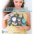 Stitch Savvy: 25 Skill-Building Projects to Take Your Sewing Technique to the Next Level