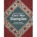Barbara Brackmans Civil War Sampler: 50 Quilt Blocks with Stories from History