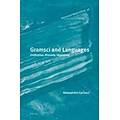 Gramsci and Languages (Historical Materialism)