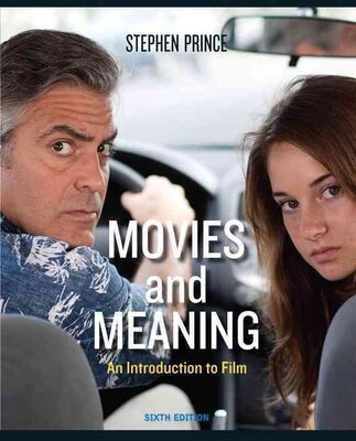 Movies and Meaning (6th Edition)