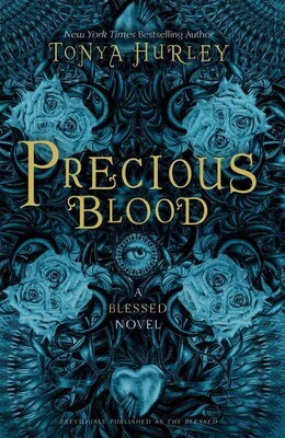 Precious Blood (The Blessed)