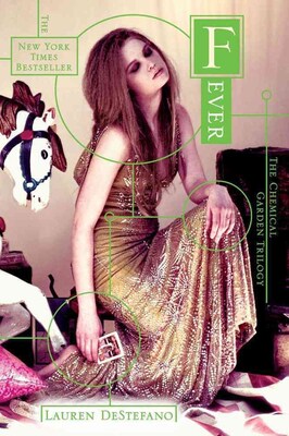 Fever (Chemical Garden HC)