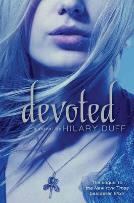 Devoted: An Elixir Novel (HC)