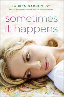 Sometimes It Happens (HC)