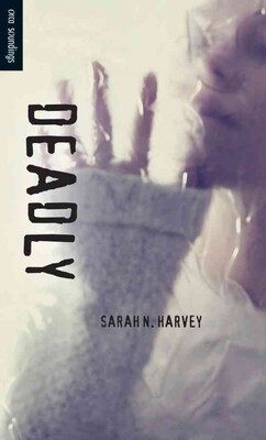 Deadly (Orca Soundings PB)