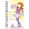 Alexis Cool as a Cupcake (Cupcake Diaries)