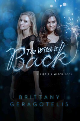 The Witch Is Back (Lifes a Witch)