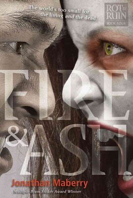 Fire & Ash (Rot & Ruin)