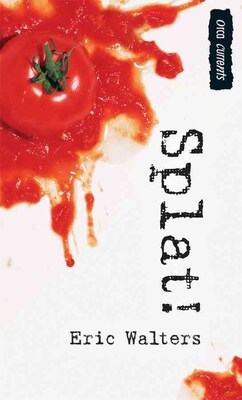 Splat! (Orca Currents PB)