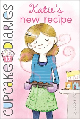 Katies New Recipe (Cupcake Diaries)