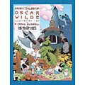 The Fairy Tales of Oscar Wilde, Vol. 1: The Selfish Giant & The Star Child (v. 1)