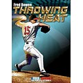 Throwing Heat (Fred Bowen Sports Stories)