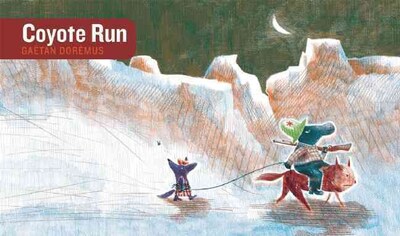 Coyote Run (Stories Without Words)