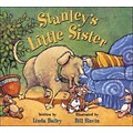 Stanleys Little Sister (Stanley (Kids Can Press))