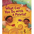 What Can You Do With a Paleta? / ¿Que puedes hacer con una paleta? (English and Spanish Edition)