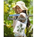 A Teen Guide to Eco-Fashion (Eco Guides)
