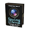 A Mysterious Case of Spying and Espionage: Techniques and Tales of Master Spies