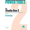 Power Tools for Studio One 2: Volume 2: (Power Tools Series)