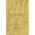 The Naked Ape: A Zoologists Study of the Human Animal