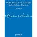 Sondheim for Singers: Belter/Mezzo-Soprano (45 Songs)