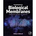 An Introduction to Biological Membranes: From Bilayers to Rafts
