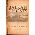 St. Martins Press Balkan Ghosts: A Journey through History Paperback Book