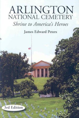 Woodbine House Arlington National Cemetery Paperback Book