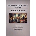 The University of Chicago Press The Birth of the Republic, 1763-89, Fourth Edition Paperback Book