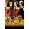 Random House The Children of Henry VIII Book