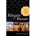 PERSEUS BOOKS GROUP The Bargain from the Bazaar Hardcover Book