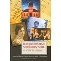 UNIV PR OF NEW ENGLAND Jewish Roots in Southern Soil Paperback Book