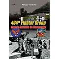 CASEMATE PUB & BOOK DIST LLC 404th Fighter Group: dans la bataille de Normandie Hardcover Book