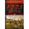 PENGUIN GROUP USA 1775: A Good Year for Revolution Paperback Book