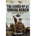 PERSEUS BOOKS GROUP The Cover-Up at Omaha Beach Book