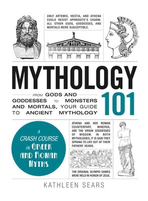 ADAMS MEDIA CORP Mythology 101 Book